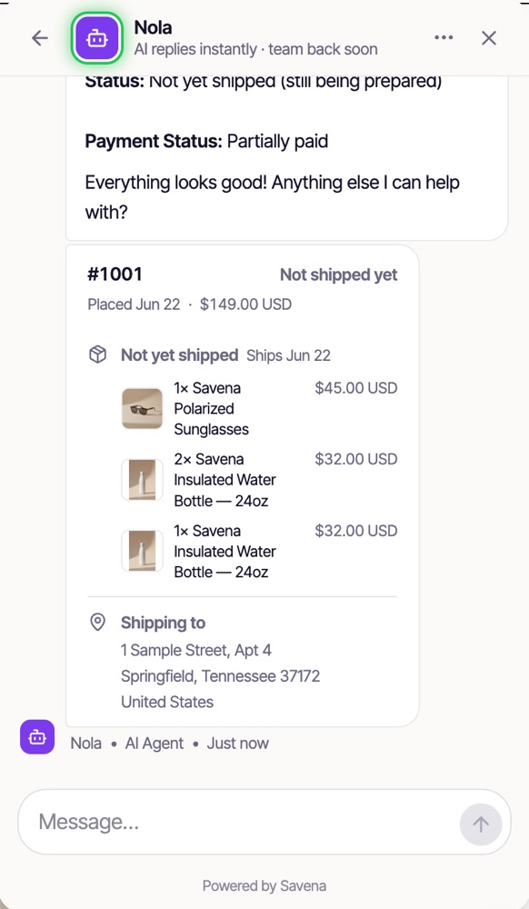 The Savena widget showing order #1001 pulled live from Shopify: three line items with prices, an unfulfilled shipping status, the order total, and the shipping address currently on the order.
